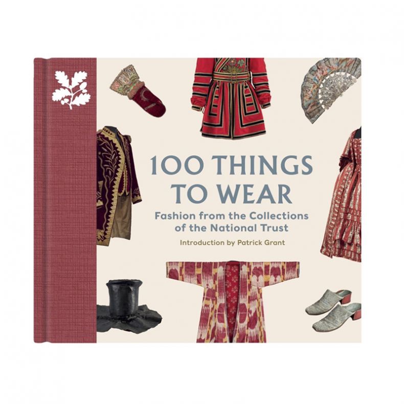 100 Things to Wear: ​Fashion from the Collections of the National Trust