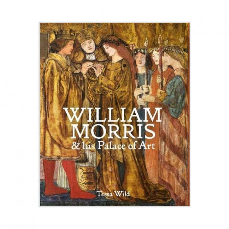William Morris and his Palace of Art